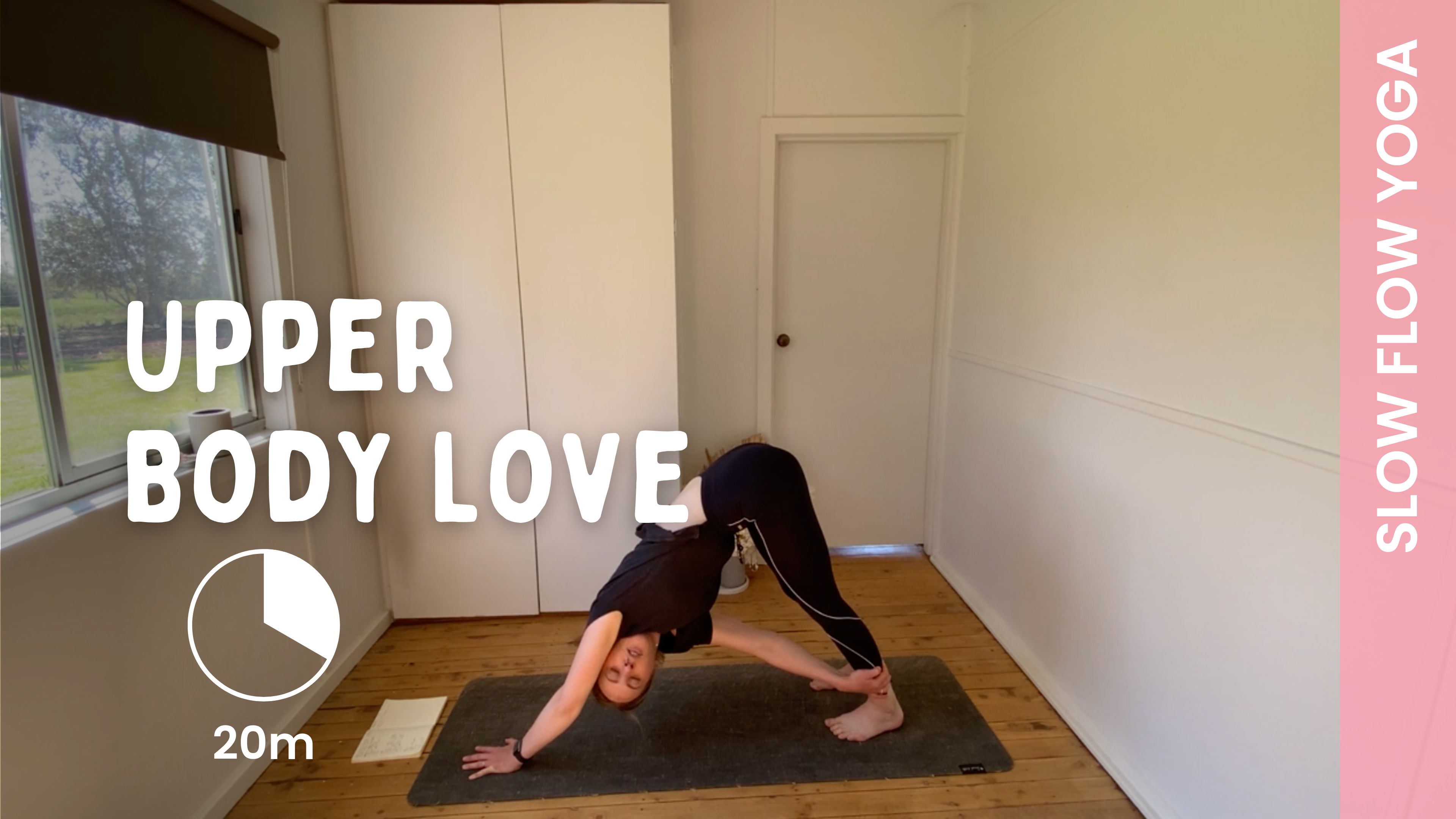 Upper Body Love - Slow Yoga