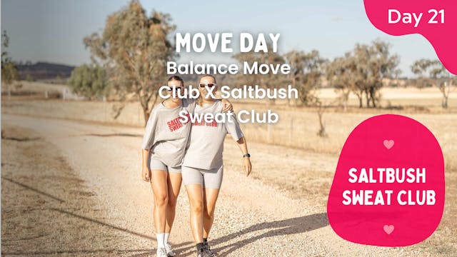 Day  21 - Move day - Saltbush Sweat C...