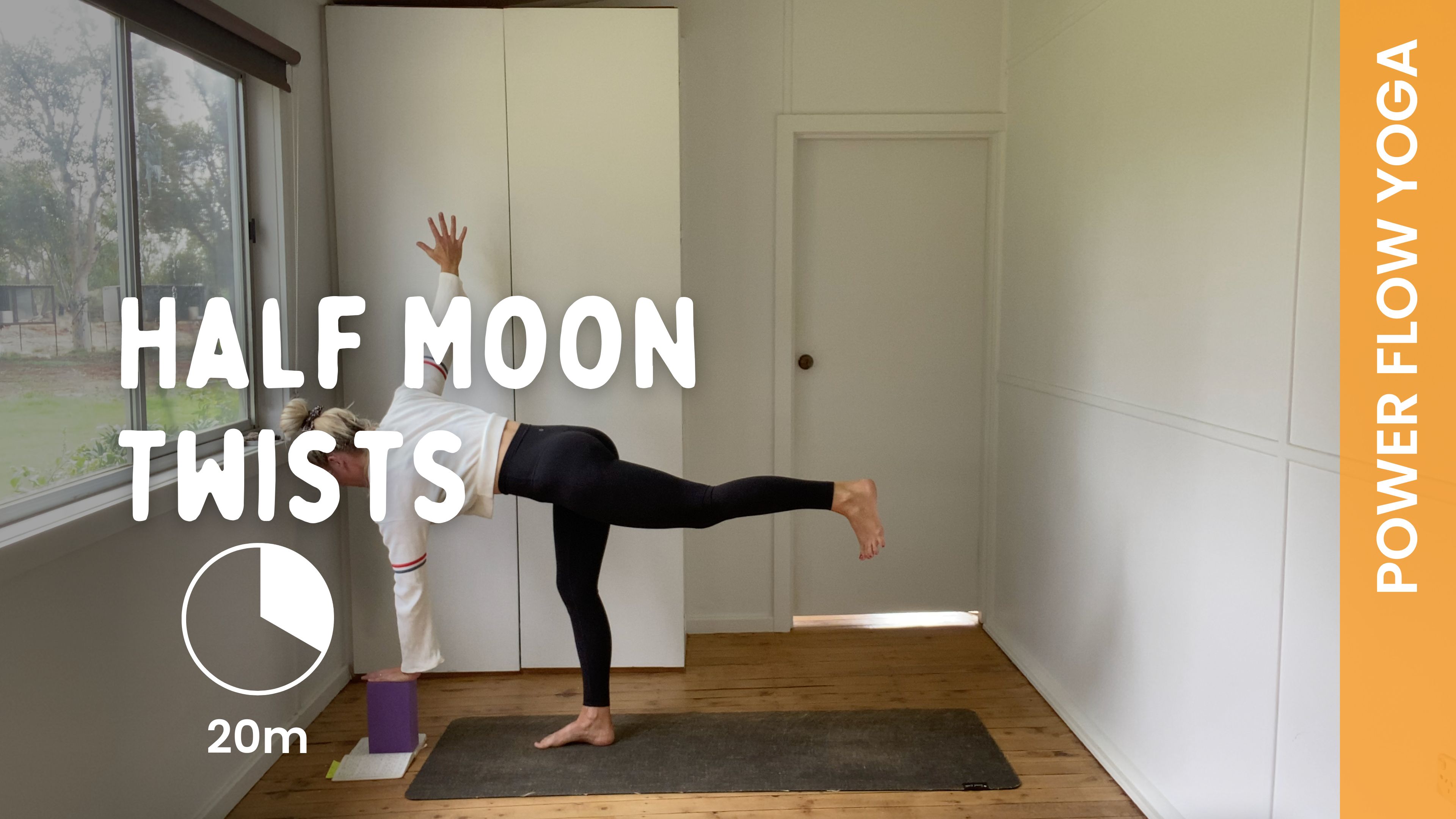 Half Moon Twists - Power Yoga