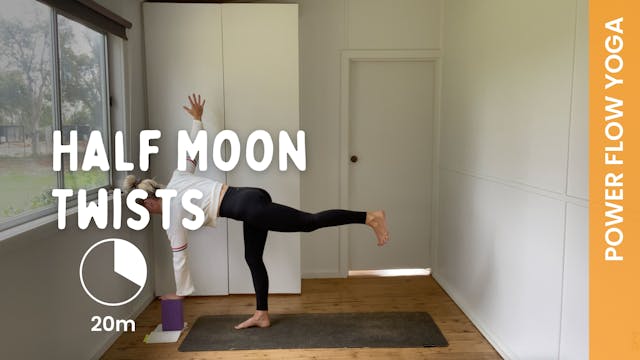 Half Moon Twists - Power Yoga (Em)