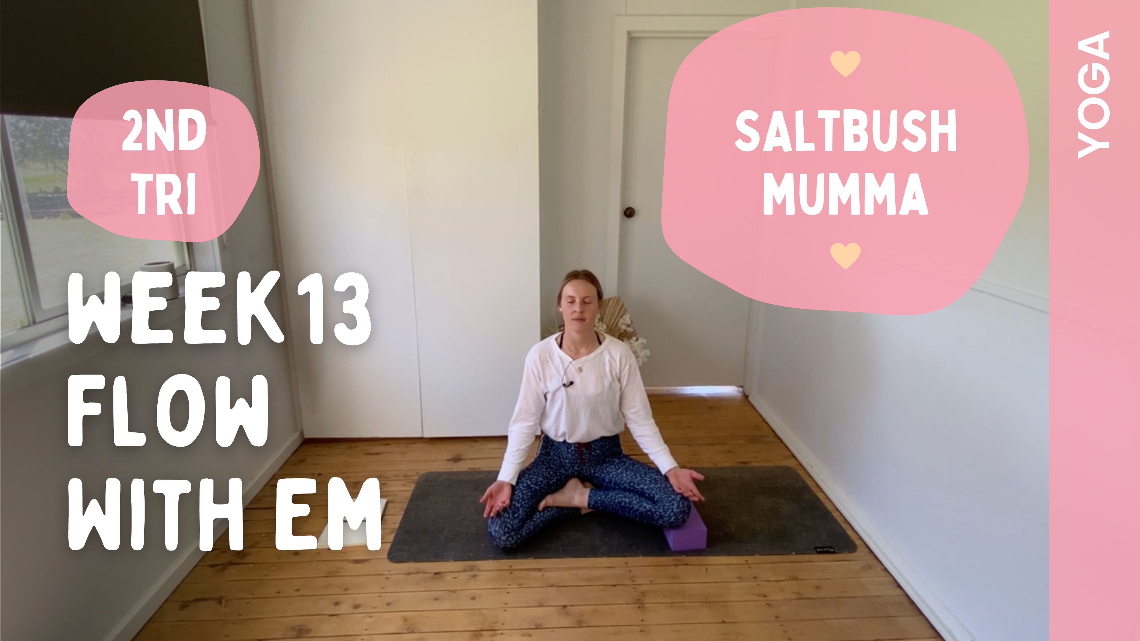 Week 13 - Yoga Flow