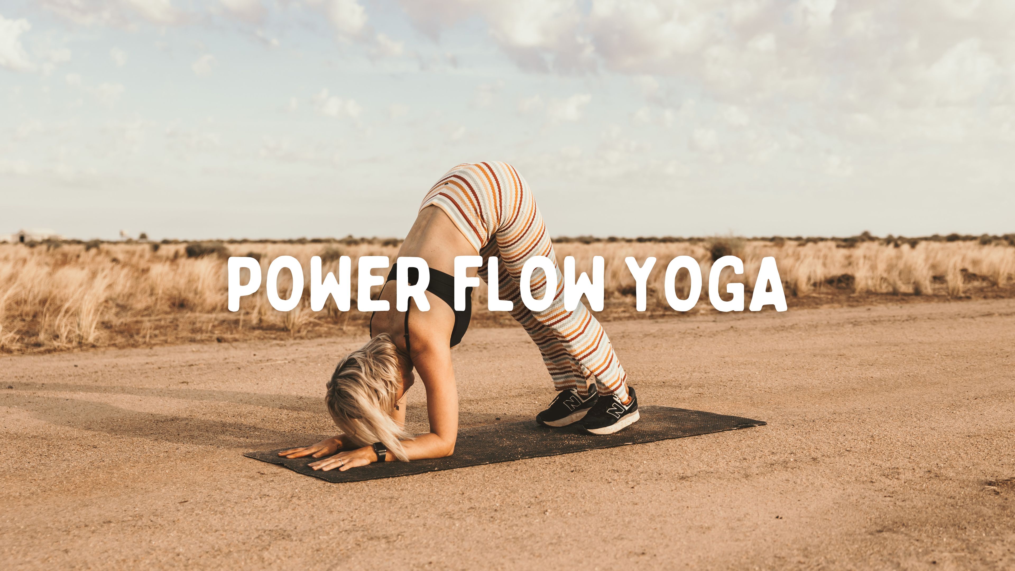 Power Flow Yoga