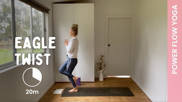 Eagle Twist - Power Yoga