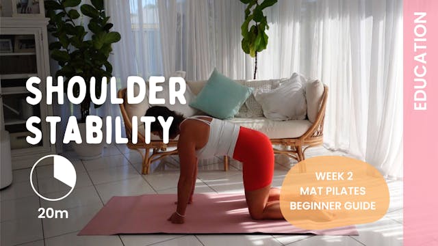 Week 2 - Flow 2 - SHOULDER STABILITY ...