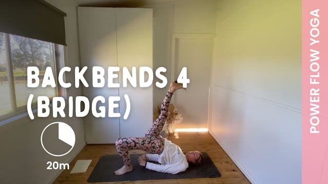 Backbends 4 - Bridge - Power Yoga