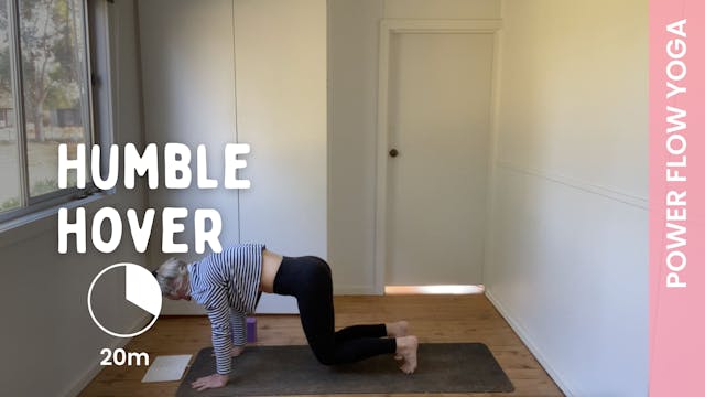 Humble Hover - Power Yoga