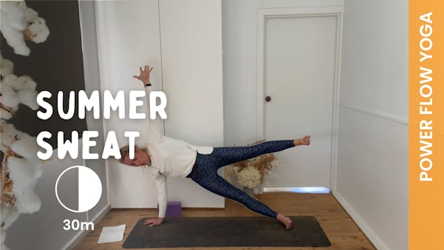 Summer Sweat - Power Yoga
