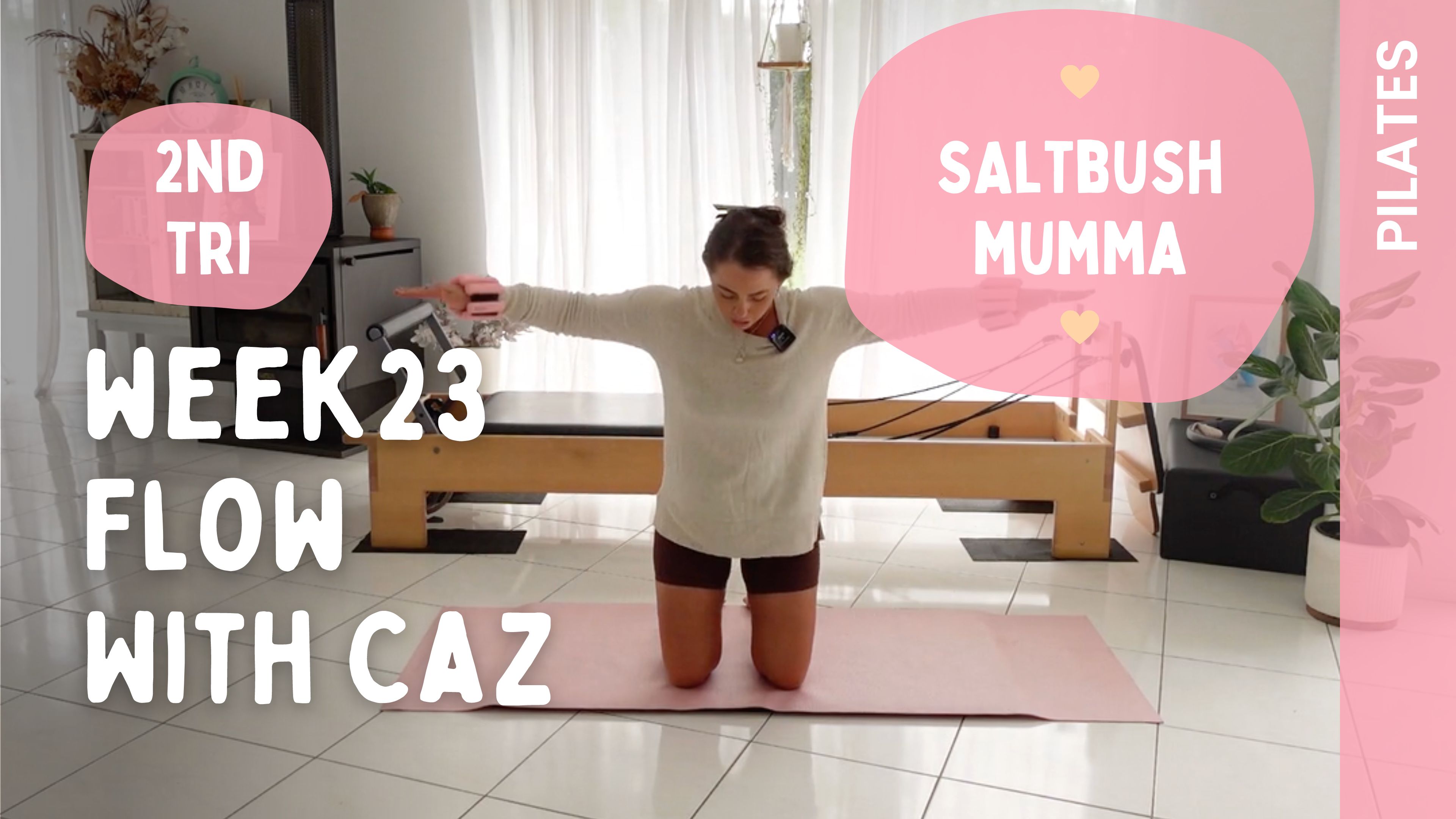 Week 23 - Pilates