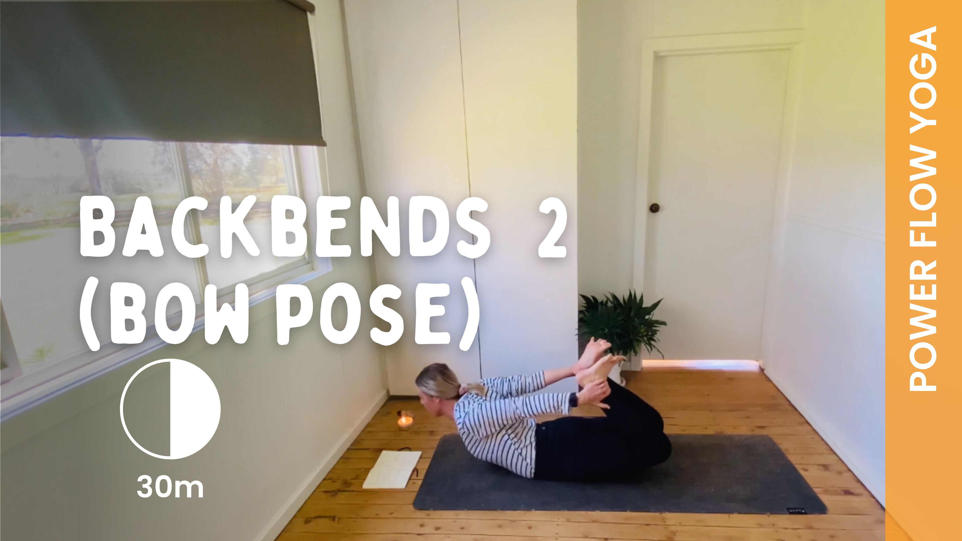 Backbends 2 - Bow Pose - Power Yoga