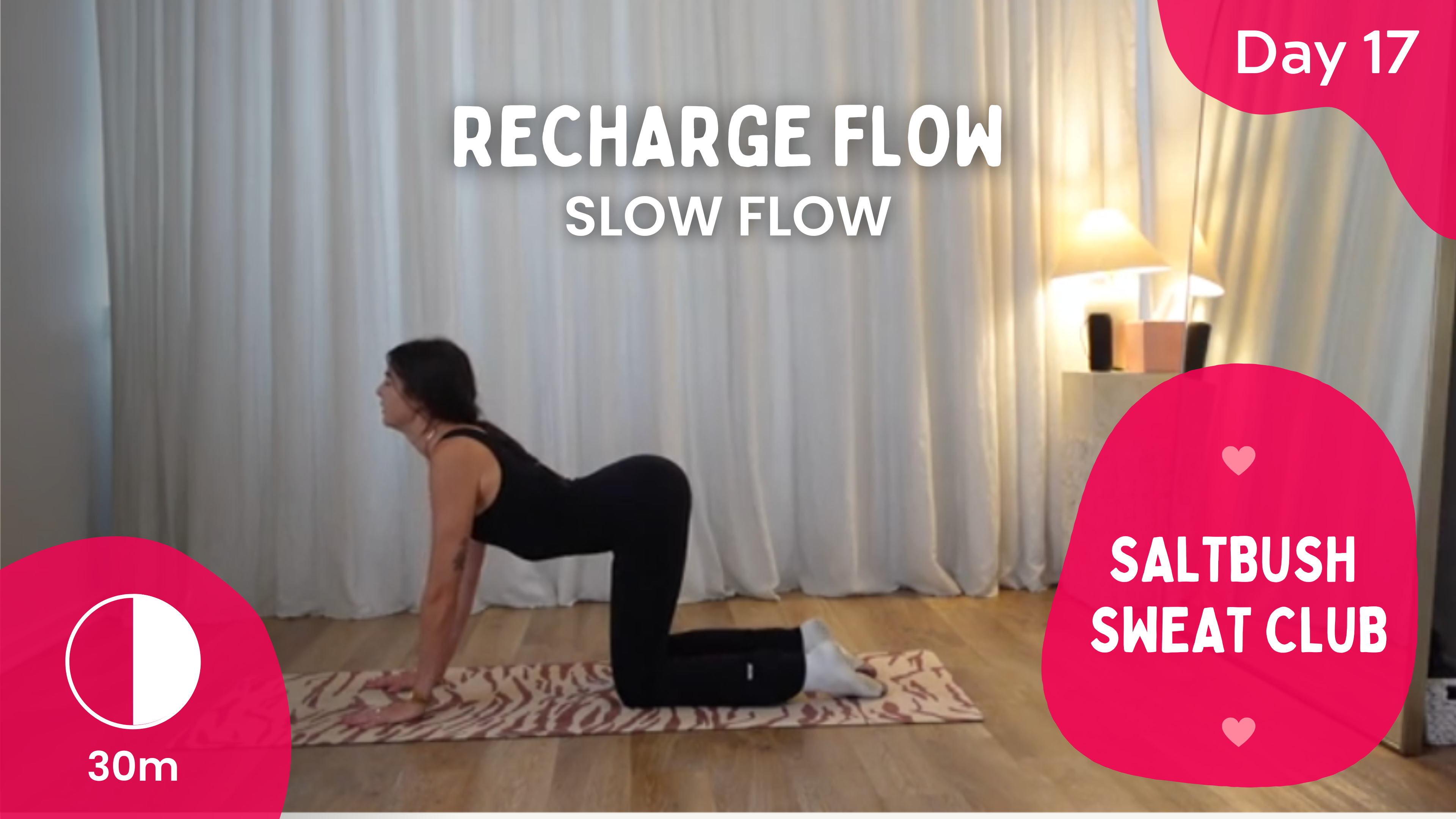 Day 17 - Recharge Flow - SALTBUSH SWEAT CLUB - Slow Flow