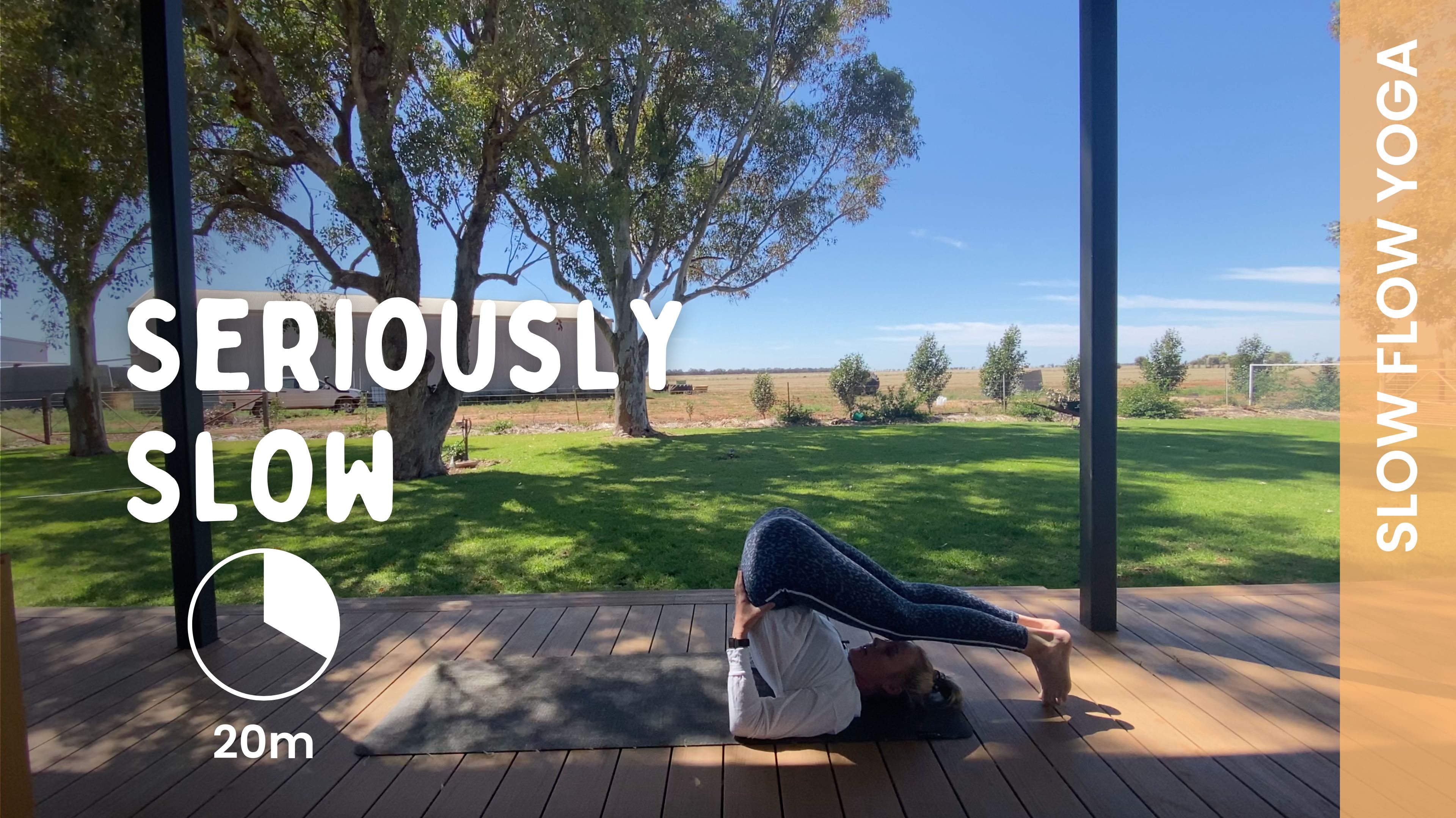 Seriously Slow - Slow Yoga