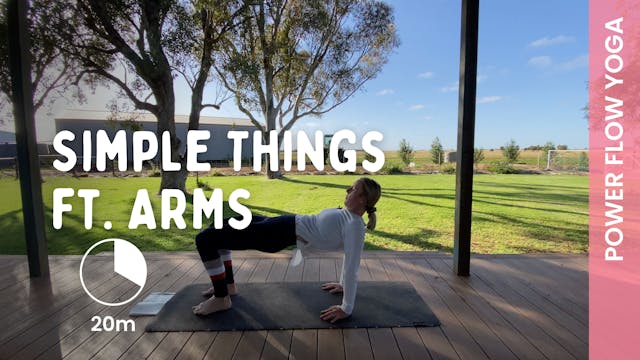 Simple Things ft. Arms - Power Yoga
