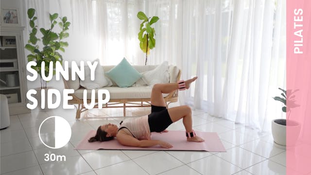 Sunny Side Up - Pilates