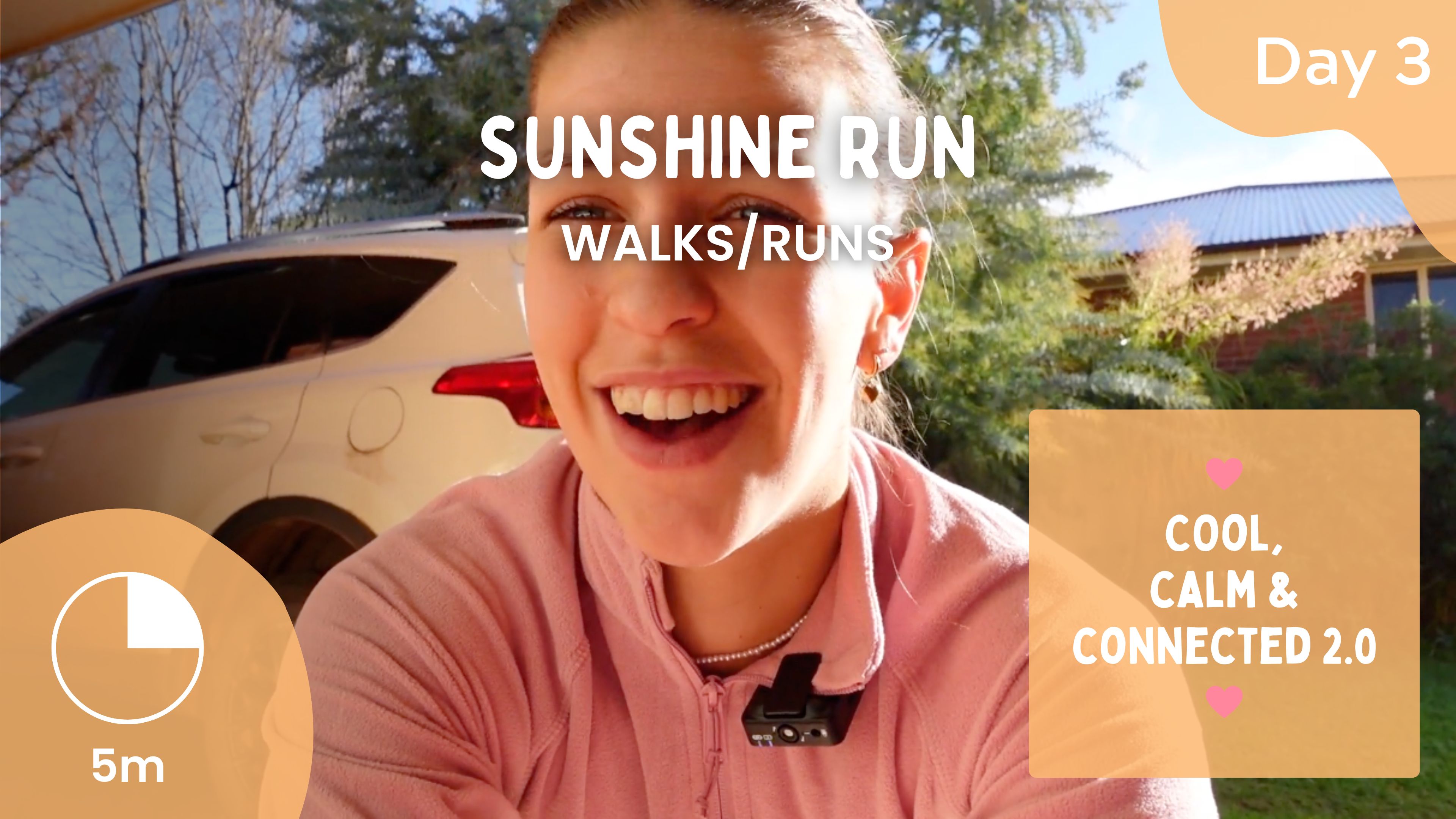 Sunday 28th Dec - Sunshine Run - Walk/Run - Cool, Calm, Connected 2.0