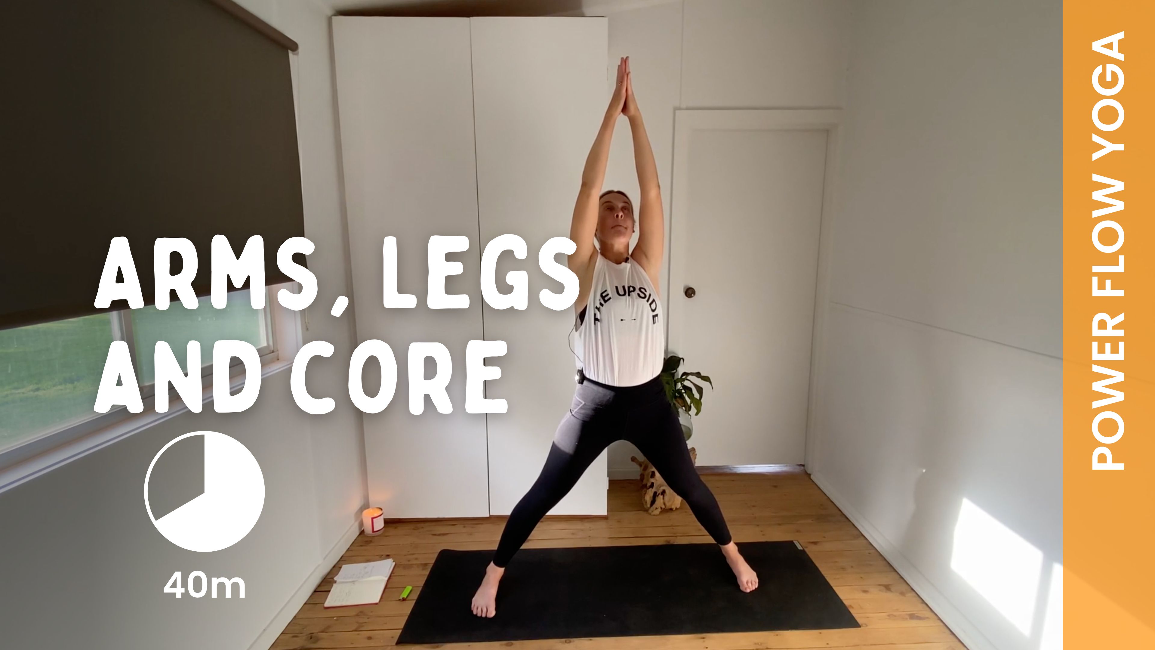 Arms, Legs and Core - Power Yoga