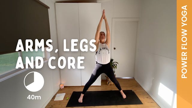Arms, Legs and Core - Power Yoga