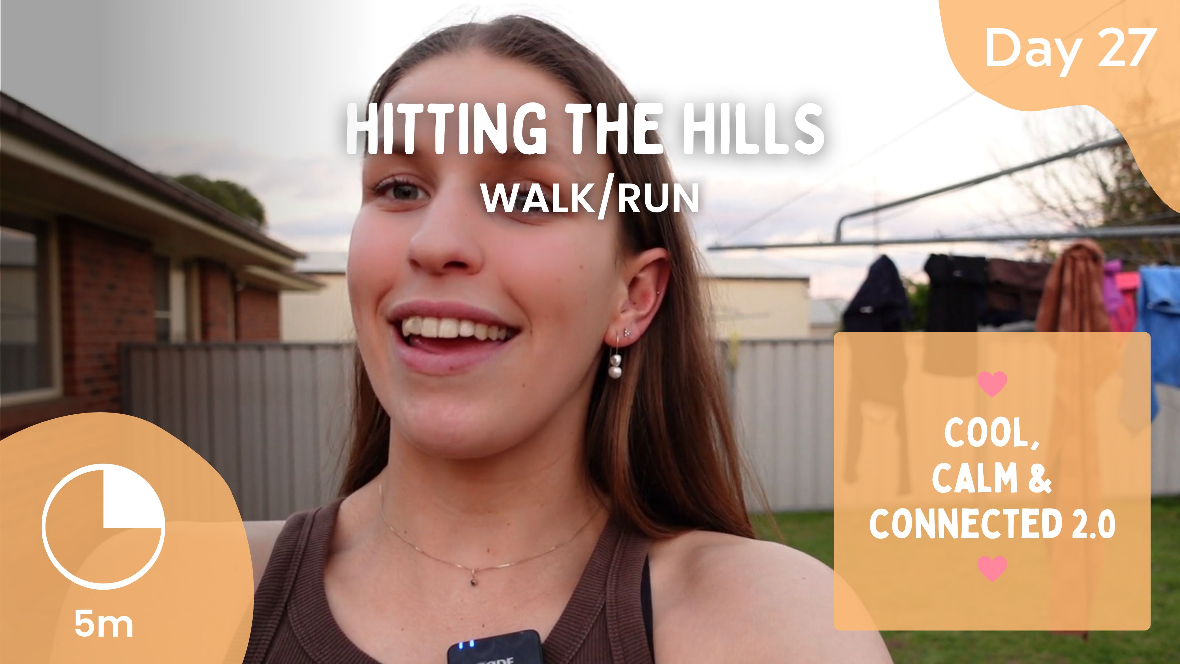Day 27 - Hitting the Hills - Walk/Run