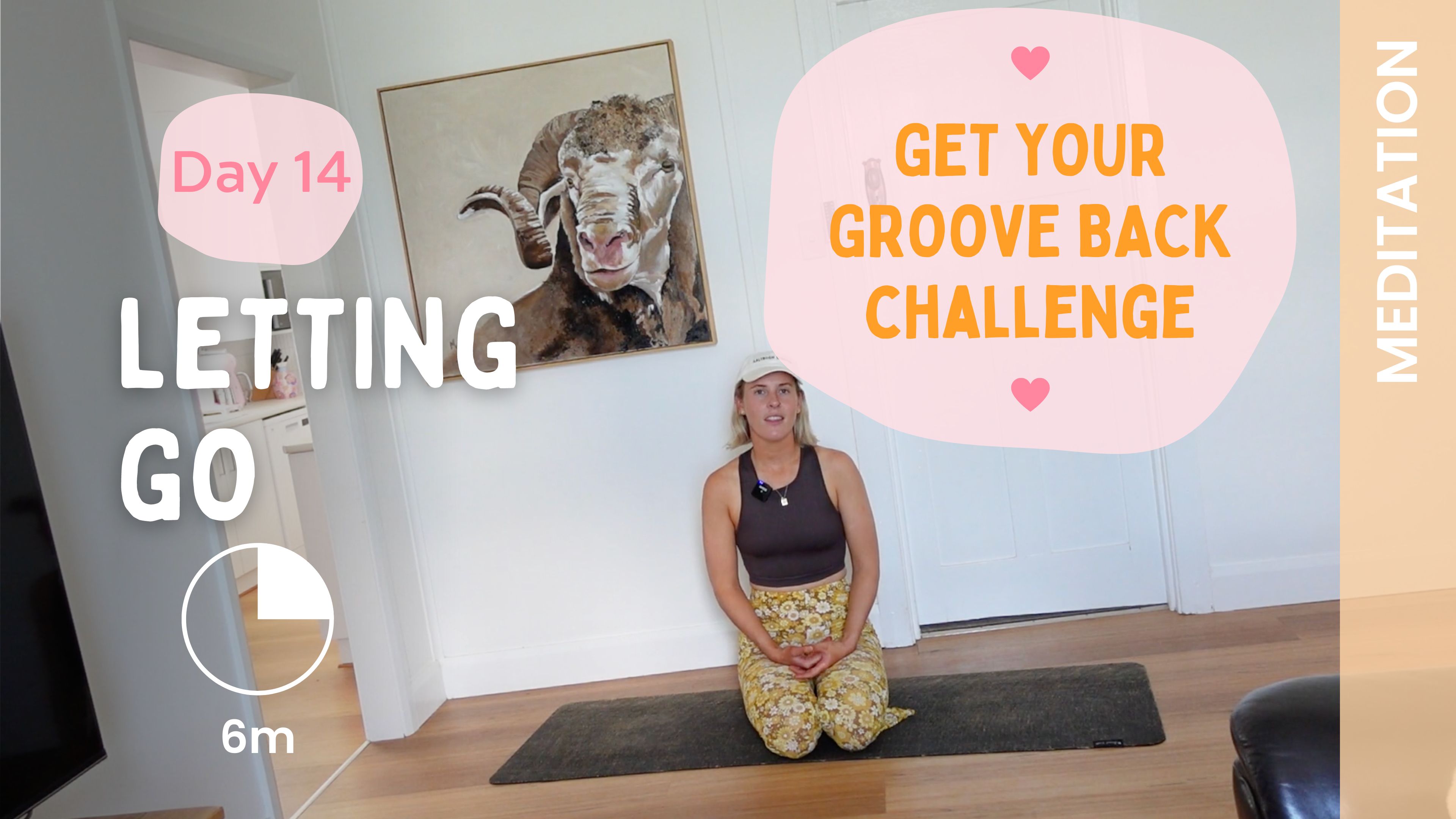 Day 14 - Letting Go - Meditation - Get Your Groove Back 