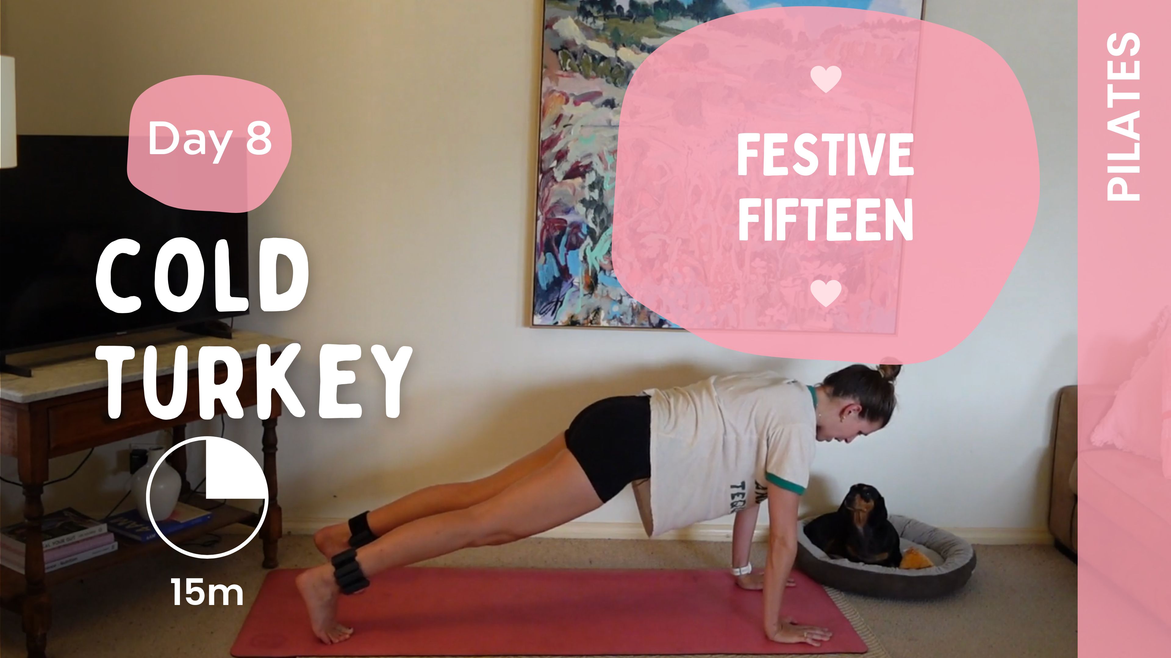 Day 8 - Cold Turkey - Pilates - Festive Fifteen