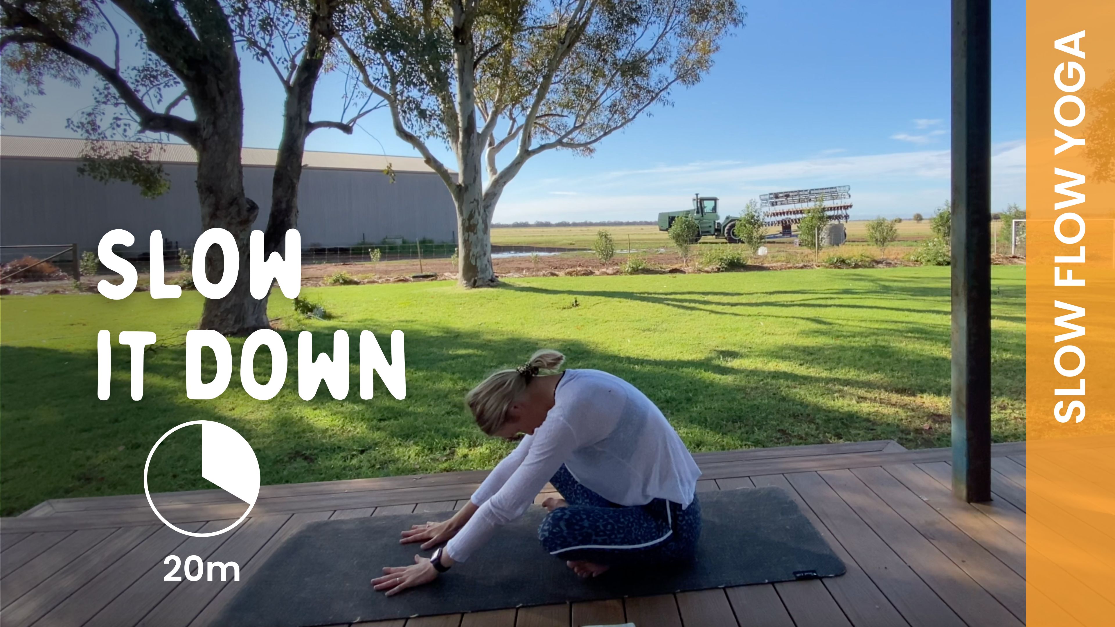 Slow it Down - Slow Yoga
