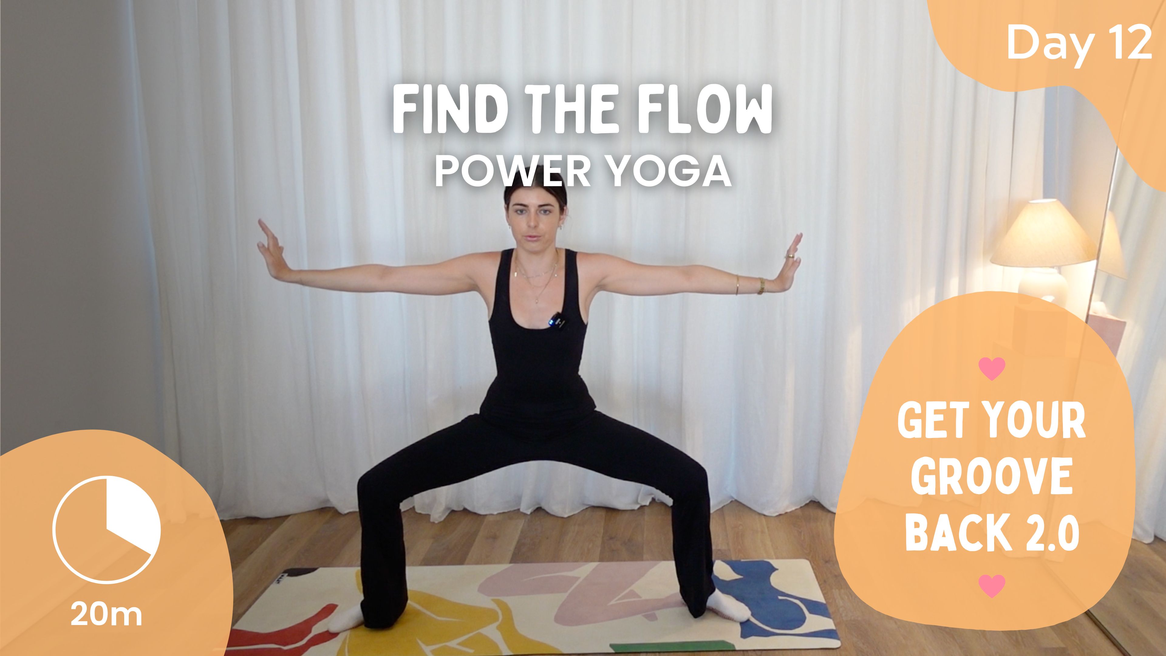 Day 12 - Find The Flow - Power Yoga - Get Your Groove Back 2.0