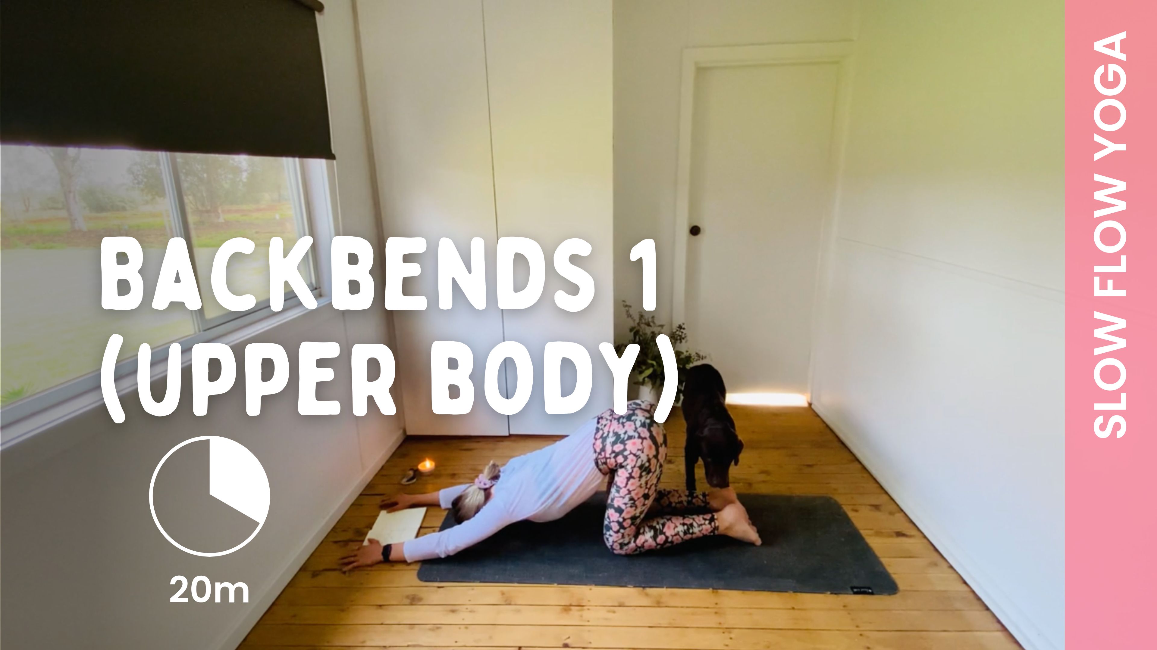 Backbends 1 - Upper Body - Slow Yoga