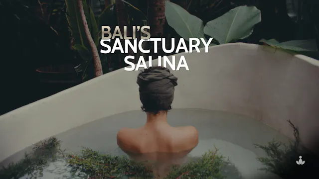 Bali's Sanctuary Sauna