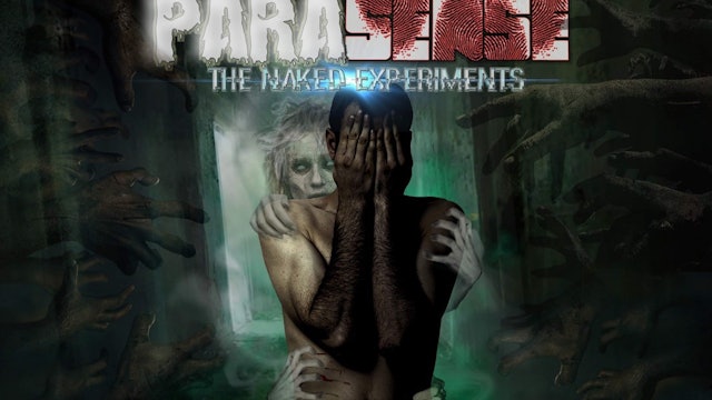 ParaSense: The Naked Experiments