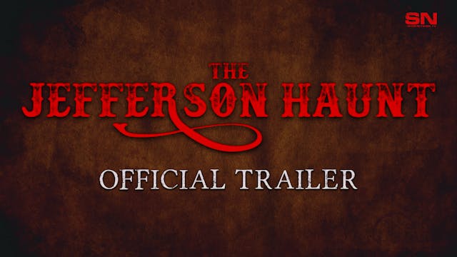 The Jefferson Haunt | OFFICIAL TRAILER