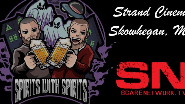 Episode 3 - Strand Cinema - Spirits with Spirits Podcast
