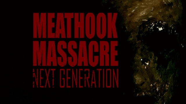 Meathook Massacre Next Generation