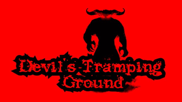 The Devil's Tramping Ground