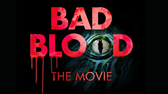 Bad Blood 