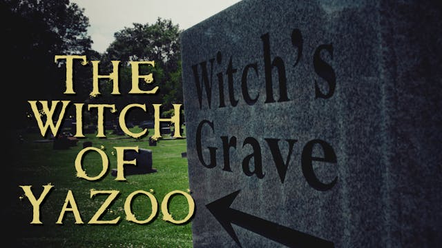 The Witch of Yazoo | OFFICIAL TRAILER