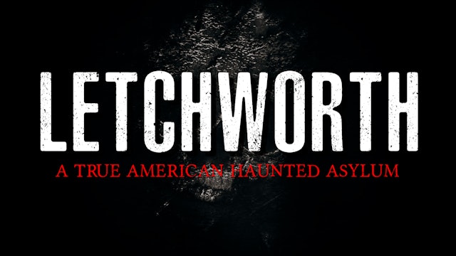 Letchworth | OFFICIAL TRAILER