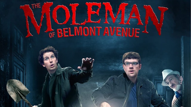 The MoleMan of Belmont Avenue