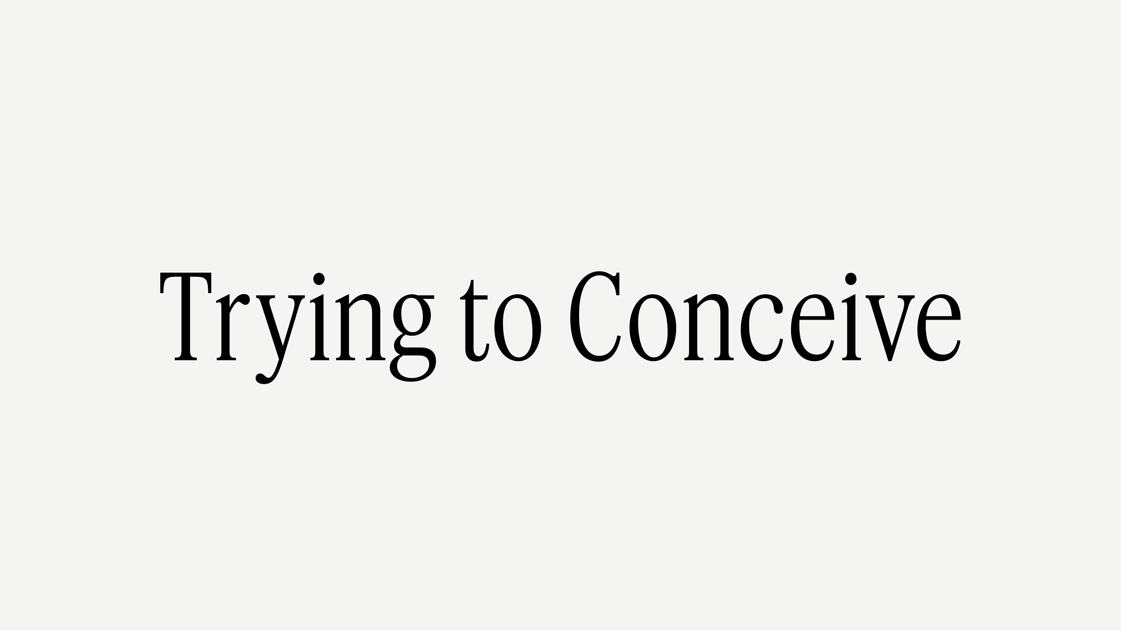 Trying To Conceive