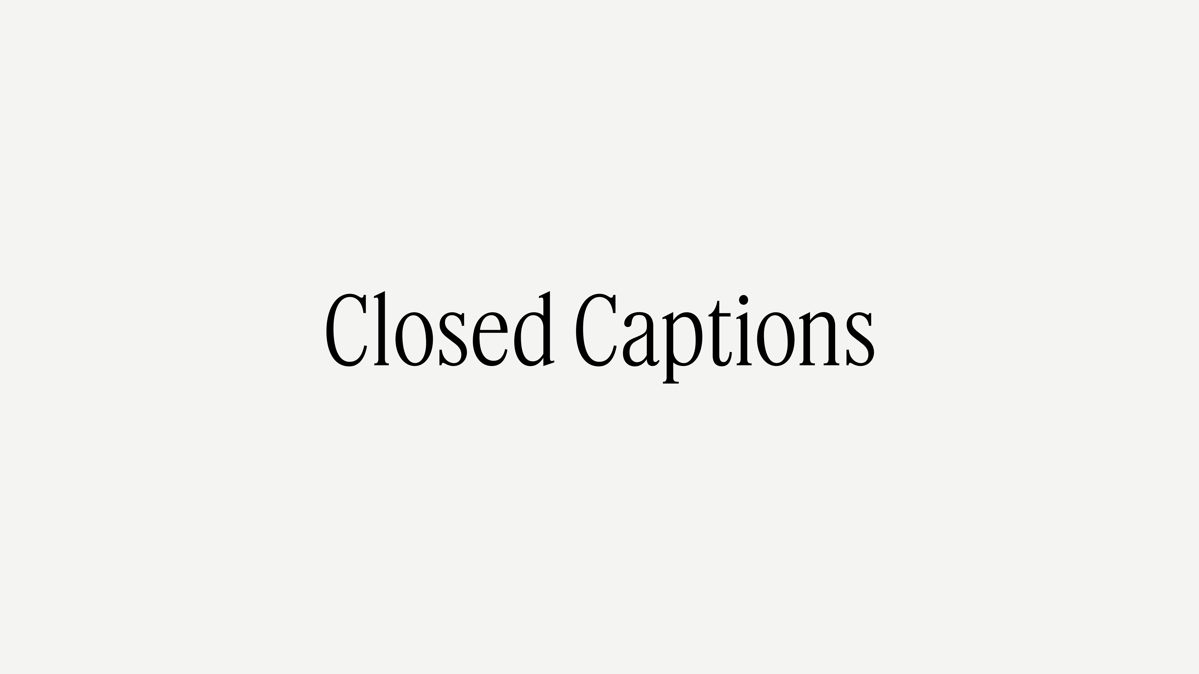 Closed Captioned Classes