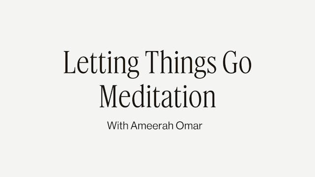 8MIN LETTING THINGS GO MEDITATION 
