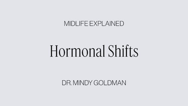 Hormonal Shifts