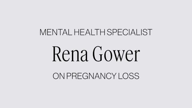 NAVIGATING PREGNANCY LOSS WITH RENA G...