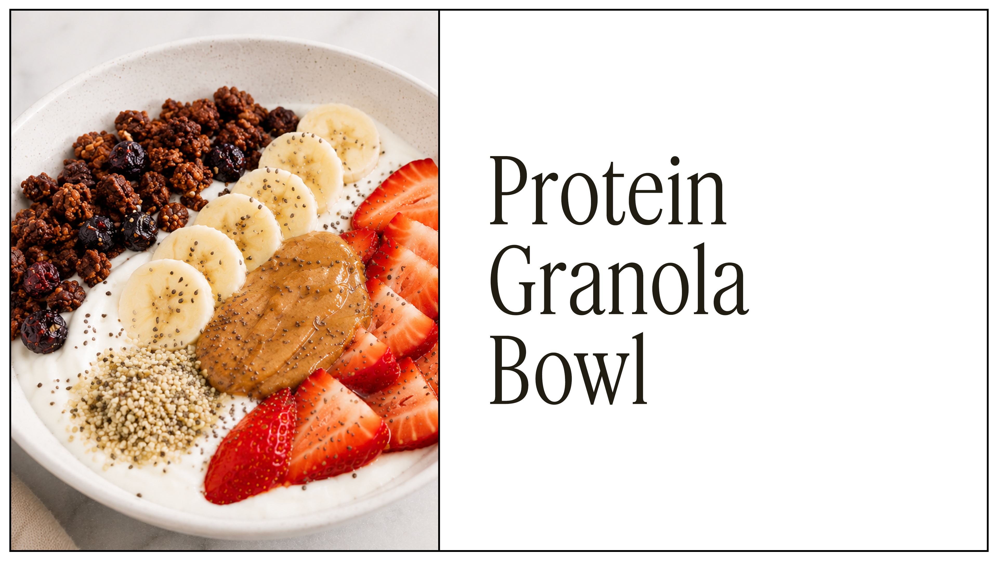 NEW! Protein Granola Bowl
