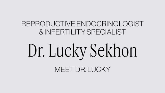 INTRO TO DR. LUCKY SEKHON
