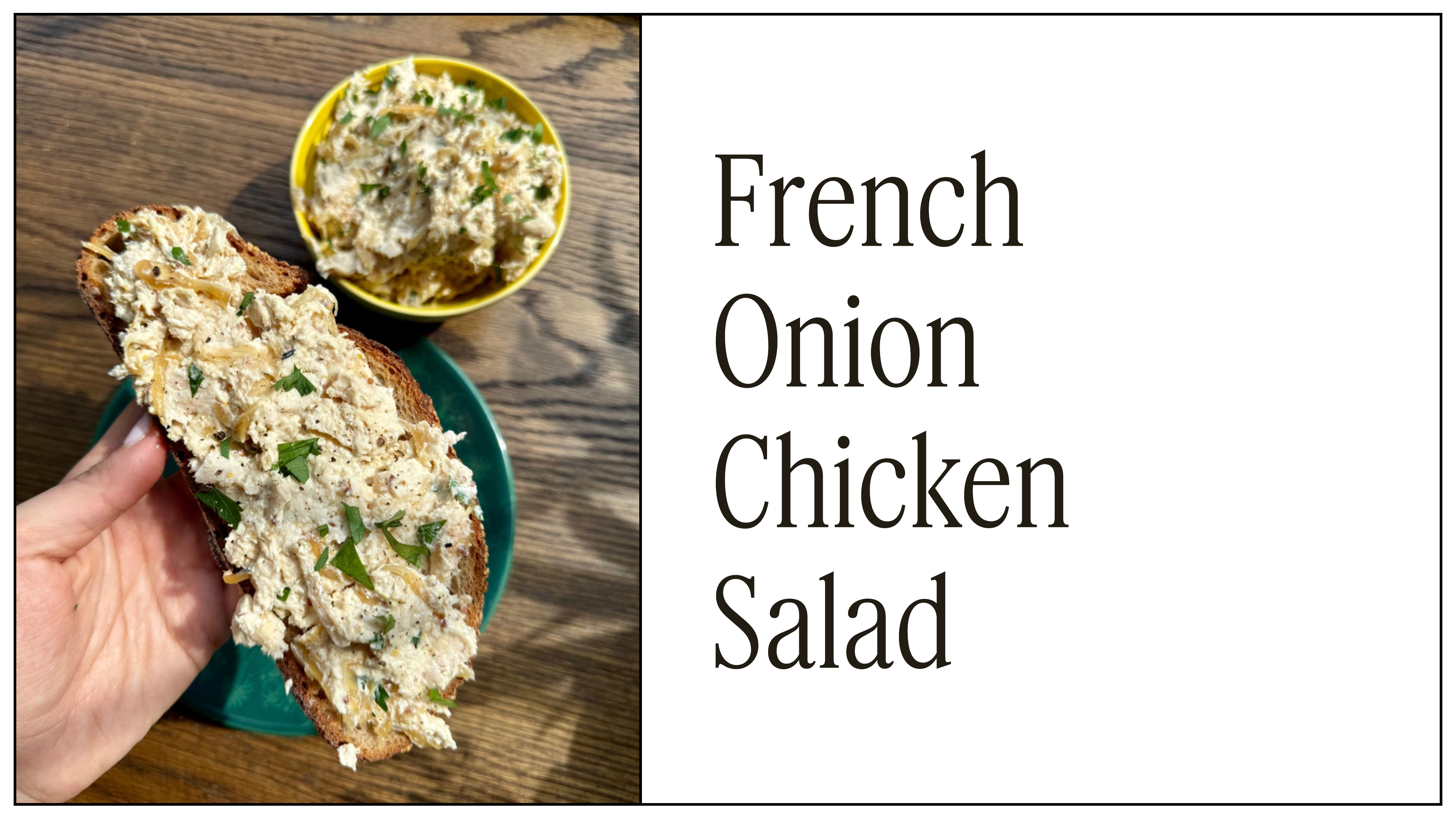 New! French Onion Chicken Salad