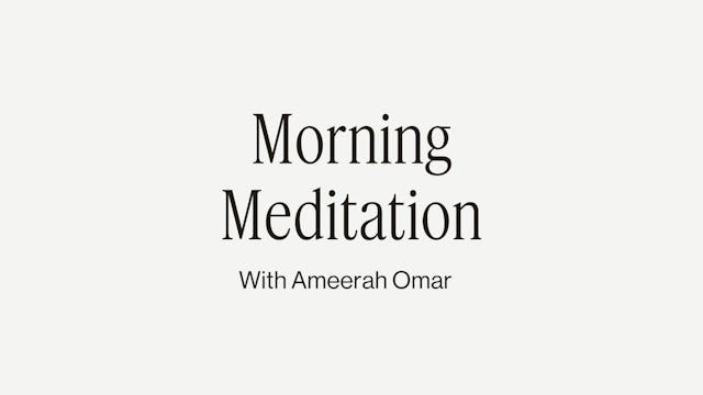 7MIN MORNING MEDITATION
