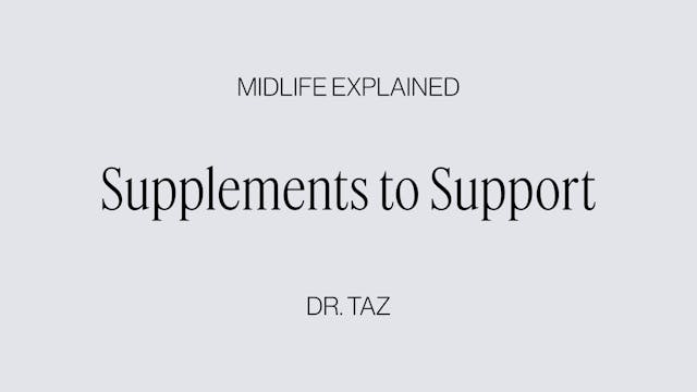 Supplements to Support