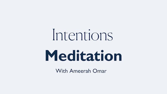 12MIN INTENTIONS MEDITATION 