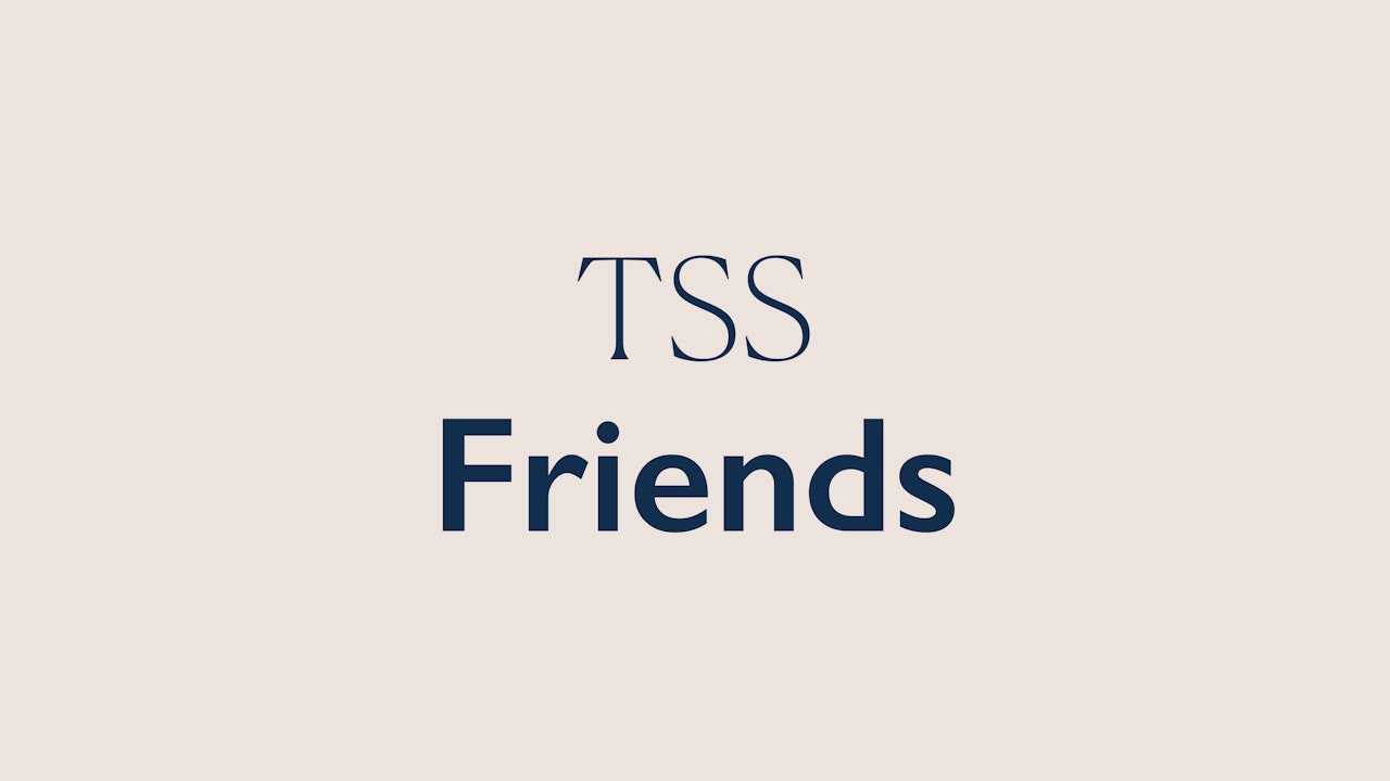 TSS Friends