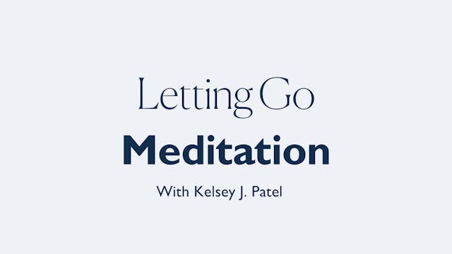 6MIN LETTING GO GUIDED MEDITATION