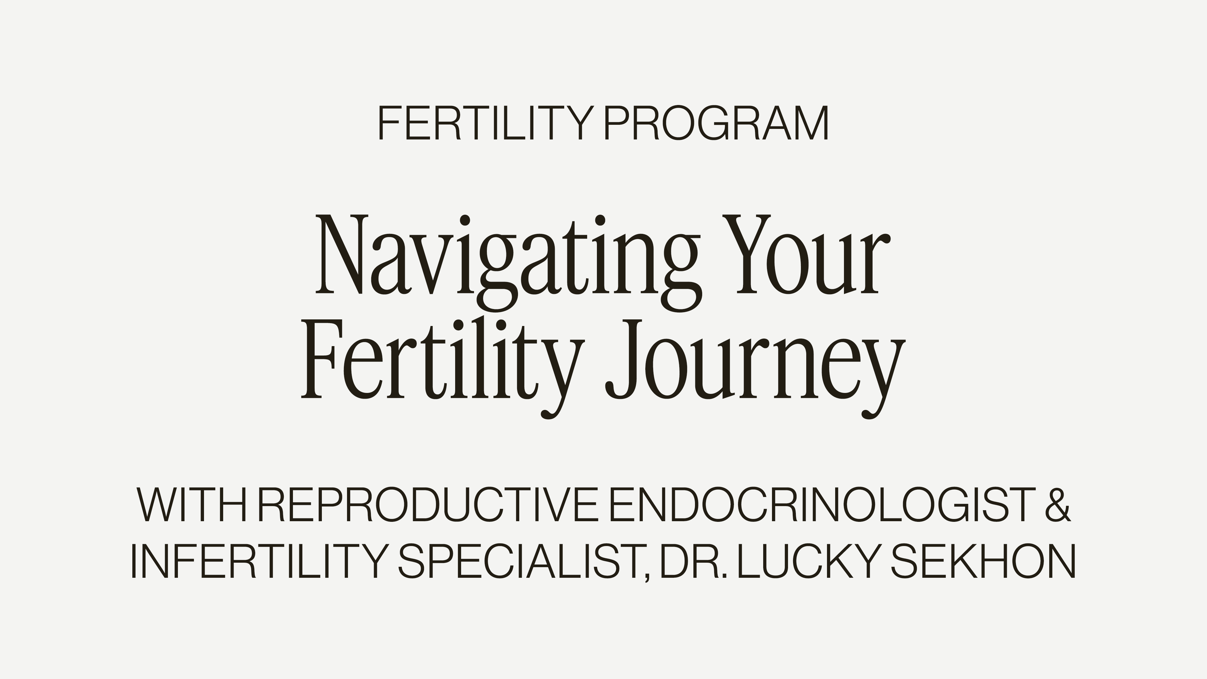 FERTILITY SCULPT + SPILL WITH DR. LUCKY